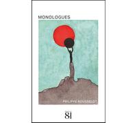 Monologues - Philippe Rousselot - Editions Du 81 Behar J.c. - broché - Nouvelles