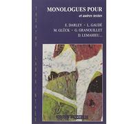 Monologues Pour Et Autres Textes