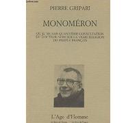 Monoméron ou Je ne sais quantième consultation du Docteur-Noir sur la vraie religion du peuple français (appendice)