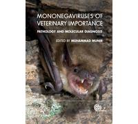 Mononegaviruses Of Veterinary Importance, Volume 1