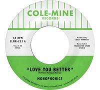 Monophonics / Finnigan,Kelly - Love You Better / The Shape Of My Teardrops [7-Inch Single] Colored Vinyl