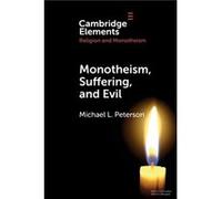 Monotheism Suffering and Evil by Michael L. Peterson Michael L. Peterson (Auteur)