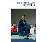 Monotobio Eric Chevillard (Auteur)
