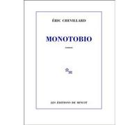 Monotobio Eric Chevillard (Auteur)