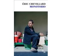 Monotobio - Eric Chevillard - Minuit - Poche - Roman