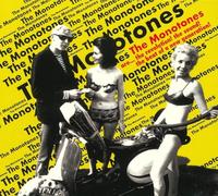 Monotones, the - are Revolution Sound The Beat of A New [Import]