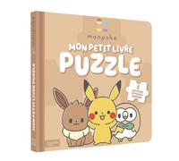 Monpoké - Mon petit livre puzzle 5 puzzles de 6 pieces - The Pokémon Company - Hachette Jeunesse - cartonné - Jeux livres objets