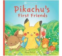 Monpoke Picture Book Pikachus First Friends by Rikako Matsuo Rikako Matsuo (Auteur)
