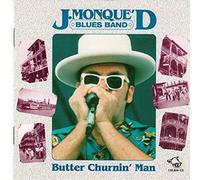 Monque'd, J. -Blues Band- – Butter Churnin' Man – Import