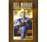 Monroe, Bill - Father of Bluegrass Music [Import anglais]