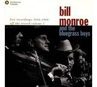 Bill Monroe - Live Recordings (1956-1969)