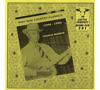 Monroe, Charlie - Post War Country Classics