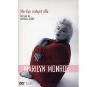 Monroe Marilyn - Marilyn Monroe : Marilyn Malgré Elle