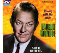 Monroe, Vaughn - Racing with The Moon-25