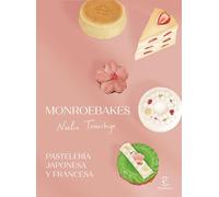 Monroebakes. Pastelería japonesa y francesa