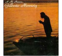 Monroig, Gilberto - A Mi Manera