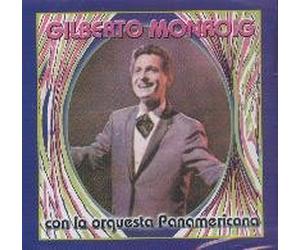 Monroig, Gilberto - Con La Orquesta Panamericana
