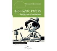 Monsanto papers: Désinformation médiatique