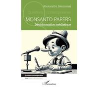 Monsanto papers: Désinformation médiatique