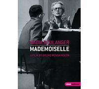 Monseigneon,Bruno - Nadia Boulanger - Mademoiselle