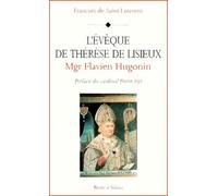 monseigneur flavien hugonin l eveque de therese de lisieux