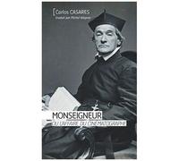 Monseigneur Ou L'affaire Du Cinématographe