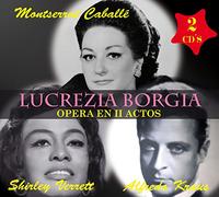 Monserrat Caballé; Alfredo Kraus; Shirley Verrett - Lucrezia Borgia [Import]