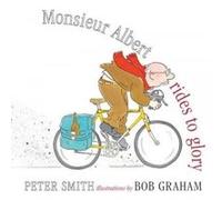 Monsieur Albert Rides to Glory - [Version Originale] Peter Smith, Bob Graham (Auteur)