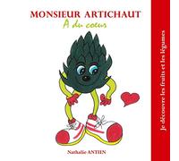Monsieur Artichaut a du coeur