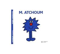 Monsieur Atchoum - Roger Hargreaves - Hachette Jeunesse - broché - Album jeunesse