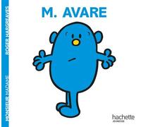 Monsieur Avare - Roger Hargreaves - Hachette Jeunesse - broché - Album éveil dès la naissance