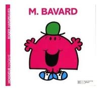 Monsieur Bavard Roger Hargreaves (Auteur)