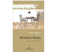 Monsieur Benny Daniel Wagner (Auteur)