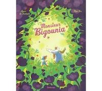 Monsieur Bigounia Agnès de Lestrade (Auteur), Nina Six (Auteur)