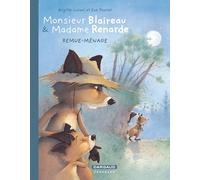 Monsieur Blaireau et Madame Renarde - Tome 2 - Remue-Ménage