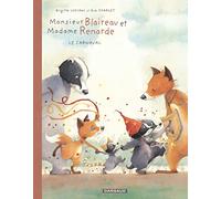 Monsieur Blaireau et Madame Renarde – Tome 5 – Le Carnaval – Dargaud