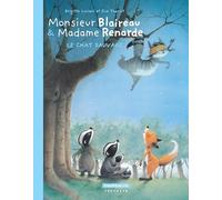 Monsieur Blaireau et Madame Renarde – Tome 6 : Le Chat sauvage – Dargaud