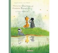 Brigitte Luciani – Monsieur Blaireau et Madame Renarde Tome 7 : Le Porte-bonheur – Cartonné