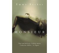 Monsieur by Becker, Emma (2012) Paperback