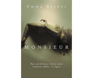 Monsieur by Becker, Emma (2012) Paperback