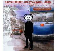 Monsieur Charles - Mission Deluxe [Import]