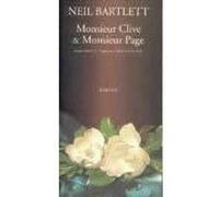 Monsieur Clive et Monsieur Page Neil Bartlett (Auteur), Gilbert Cohen-Solal (Traduction)
