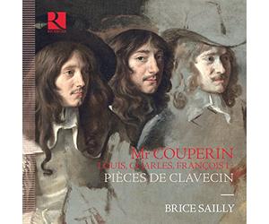 Monsieur Couperin. Louis, Charles, François I ? Pièces de Clavecin