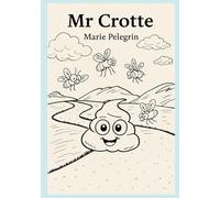 Monsieur Crotte