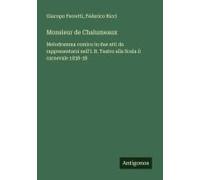 Monsieur De Chalumeaux