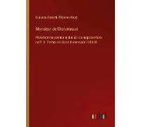 Monsieur De Chalumeaux