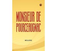 Monsieur De Pourceaugnac
