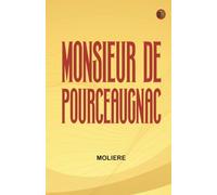 Monsieur De Pourceaugnac