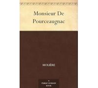 Monsieur De Pourceaugnac