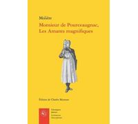 Monsieur de pourceaugnac, les amants magnifiques